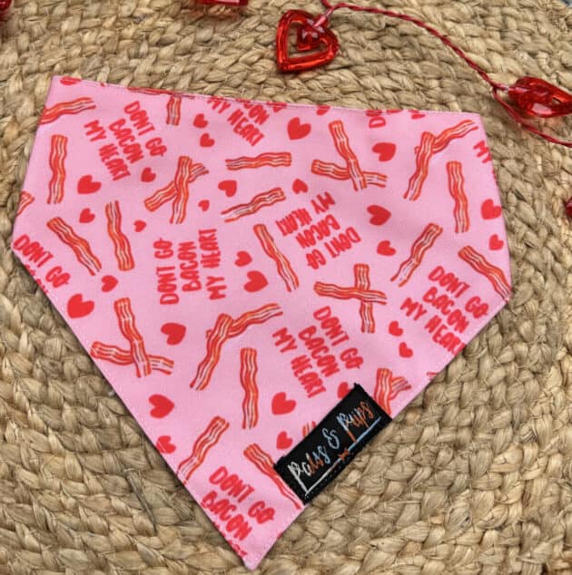 Don’t Bacon My Heart Bandana